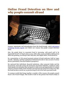 Online Fraud Detection on How and why people commit efraud