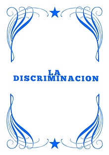 La Discriminacion