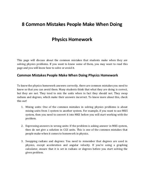 Top 8 Physics Homework Mistakes People Make Top 8 Physics Homework Mistakes People Make