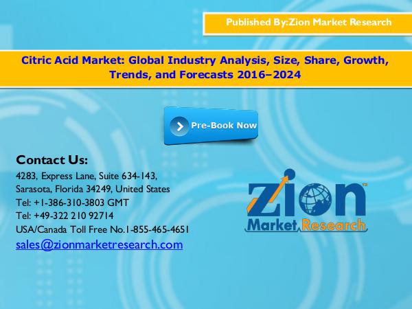 Zion Market Research Citric Acid Market, 2016–2024