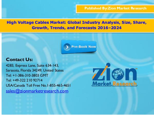 Zion Market Research Global High Voltage Cables Market, 2016–2024
