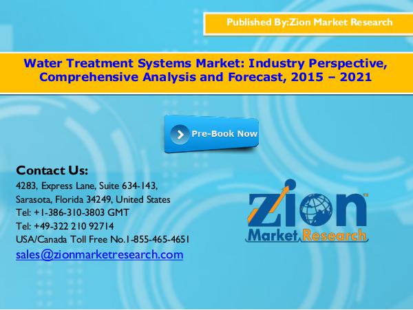 Zion Market Research Water treatment systems market, 2015   2021