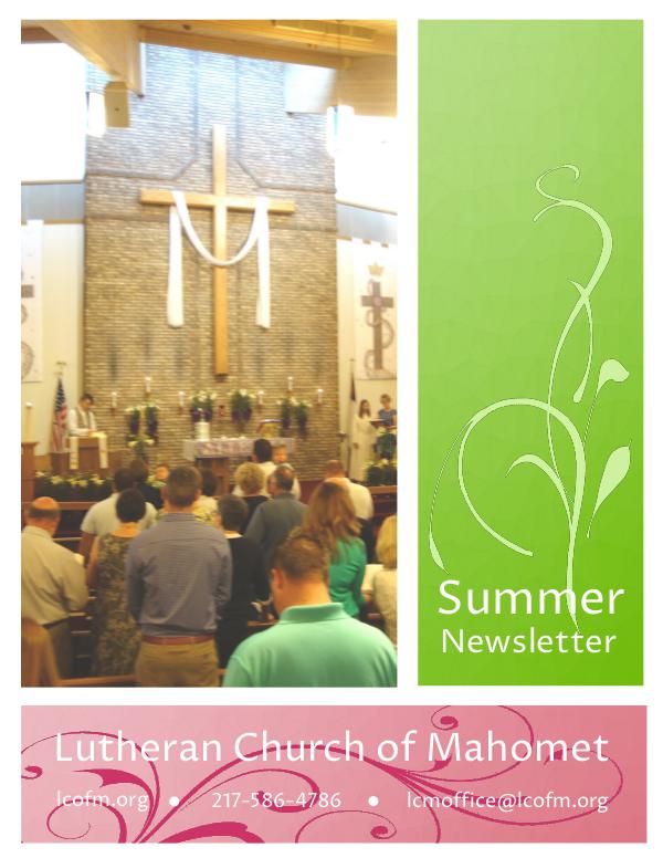 Lutheran Church of Mahomet, The Invitation Summer Newsletter 2017