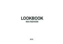 MA Fashion Lookbook