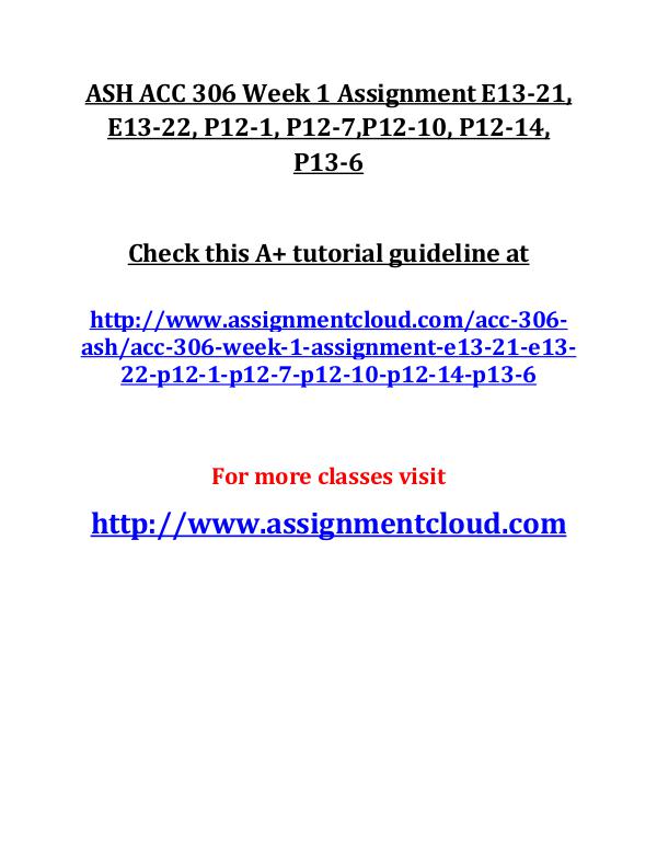 ASH ACC 306 Week 1 Assignment E13