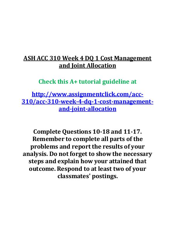 ASH ACC 310 Week 4 DQ 1 Cost Management and Joint