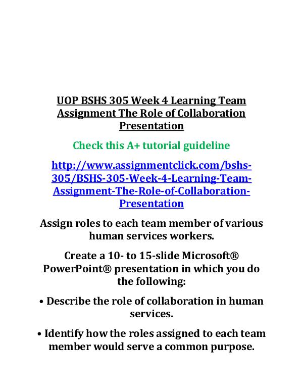 uop bshs 305 entire course UOP BSHS 305 Week 4 Learning Team Assignment The R