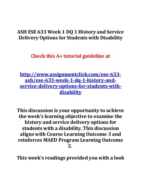 ash ese 633 entire course ASH ESE 633 Week 1 DQ 1 History and Service Delive