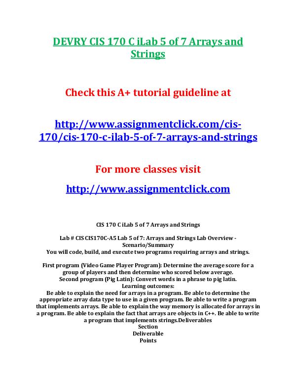 DEVRY CIS 170 Entire CourseDEVRY CIS 170 Entire Course DEVRY CIS 170 C iLab 5 of 7 Arrays and Strings