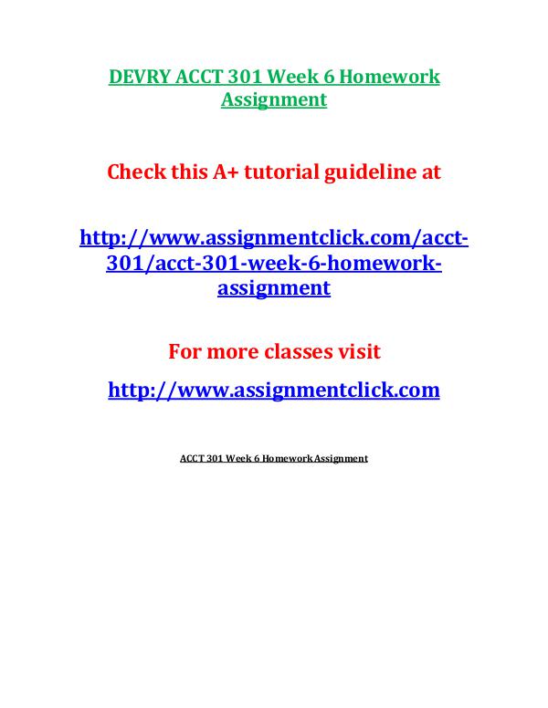 DEVRY ACCT 301 Week 6 Homework Assignment