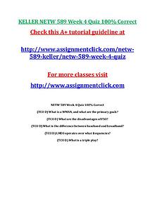 KELLER NETW 589 Entire CourseKELLER NETW 589 Entire Course Includes Q