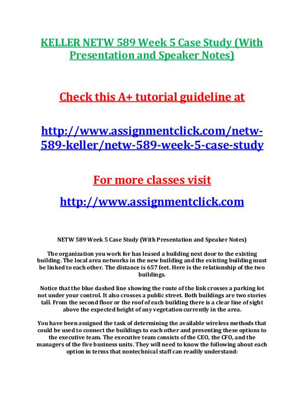 KELLER NETW 589 Week 5 Case Study (With Presentati