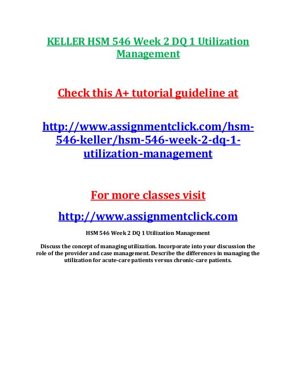 KELLER HSM 546 Week 2 DQ 1 Utilization Management