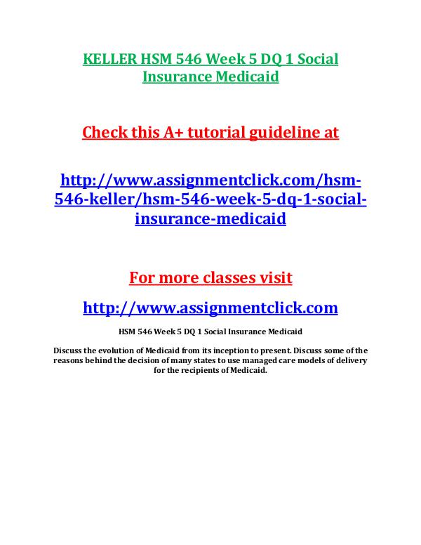 KELLER HSM 546 Week 5 DQ 1 Social Insurance Medica
