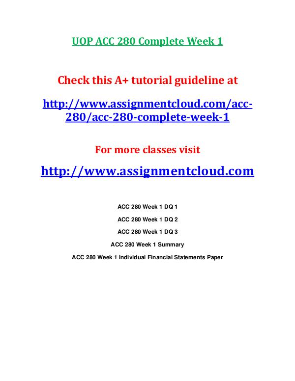 ACC 280 entire course UOP ACC 280 Complete Week 1