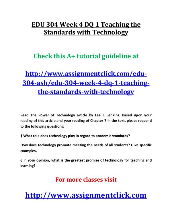 EDU 304 Week 4 DQ 1 Teaching the Standards with Te