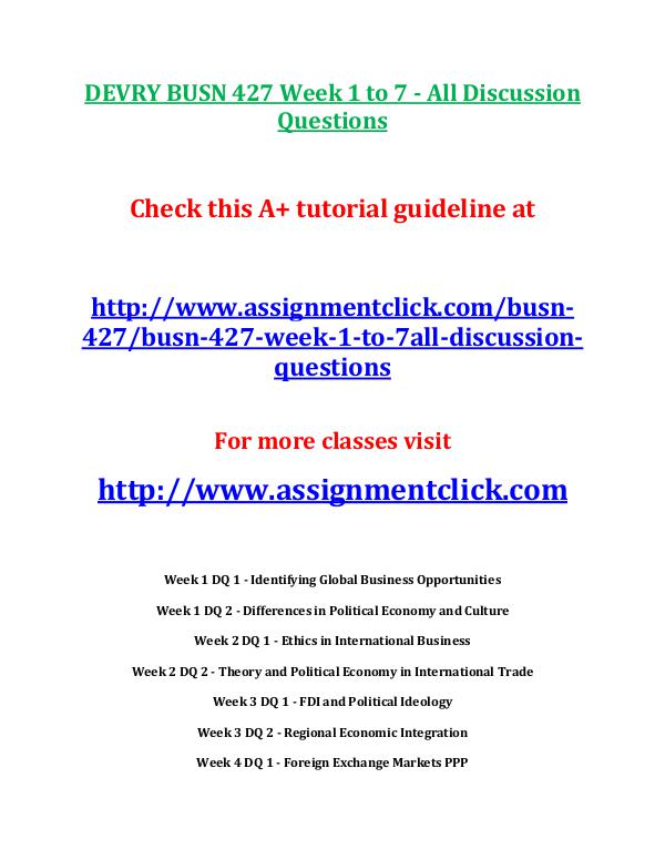 busn 427 entire course DEVRY BUSN 427 Week 1 to 7 - All Discussion Questi