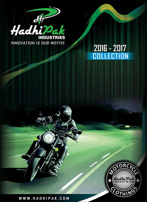 Biker Catalogue From Hadhipak Industries/Touring Boots, Jackets ETC 2017 Edition Jackets, Boots, Gloves CE certified
