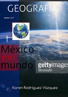 GEOGRAFÍA DE MÉXICO Y EL MUNDO