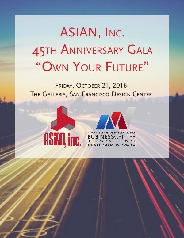 ASIAN, Inc. ASIAN, Inc. 45th Anniversary Gala - Program Book