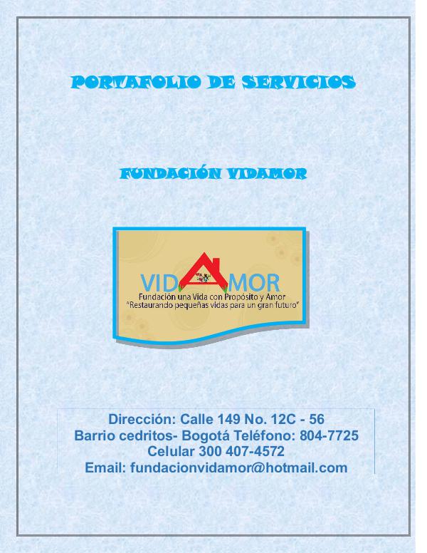 Portafolio de servicio Portafolio de los servicios Fundación Vidamor