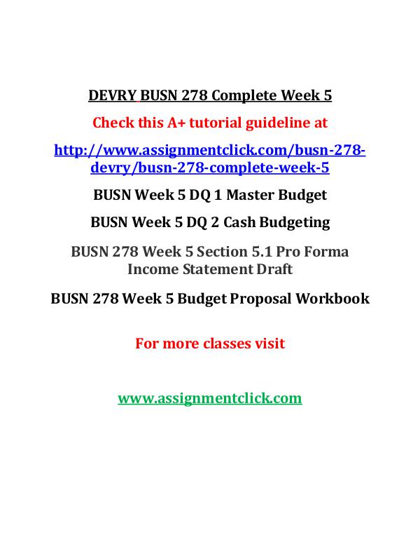 DEVRY BUSN 278 Entire Course DEVRY BUSN 278 Complete Week 5