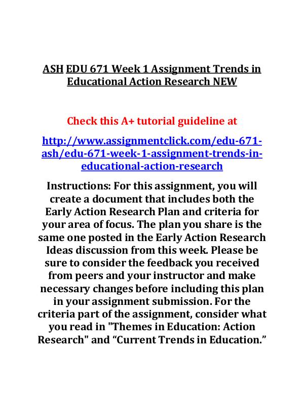 ASH EDU 671 Week 1 Assignment Trends in Educationa