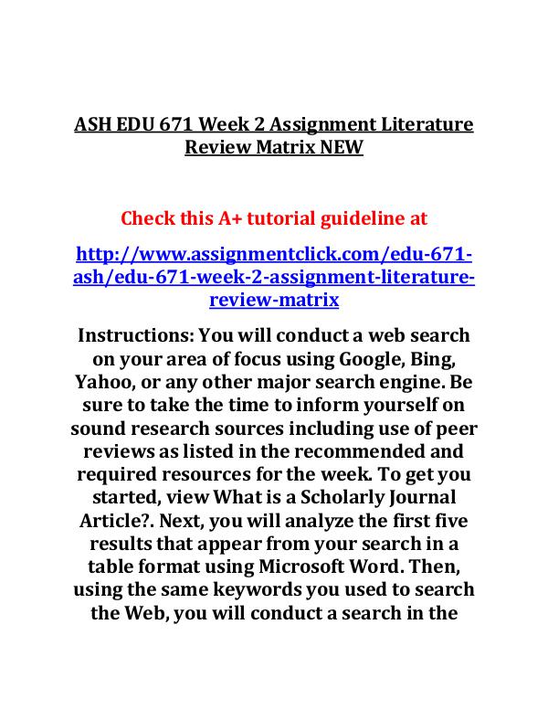 ASH EDU 671 Entire Course ASH EDU 671 Week 2 Assignment Literature Review Ma