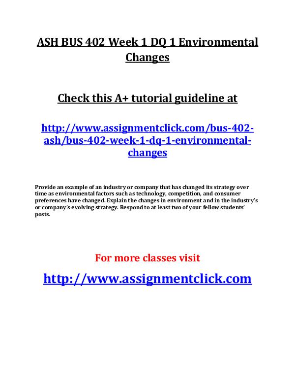 ASH BUS 402 Week 1 DQ 1 Environmental Changes