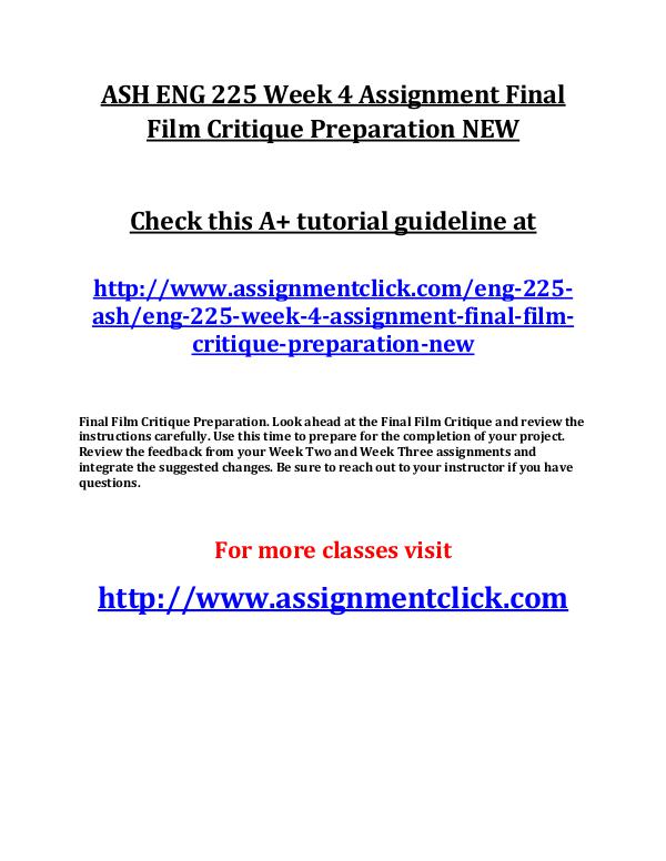 ASH ENG 225 Entire Course NEW ASH ENG 225 Week 4 Assignment Final Film Critique