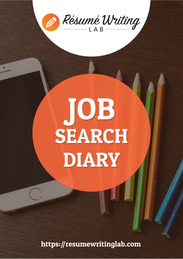 Job Search Diary Job Search Diary from Resume Writing Lab