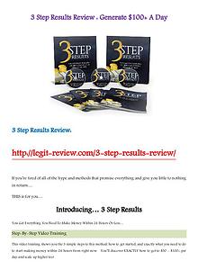3 Step Results Review - Generate $100+ A Day