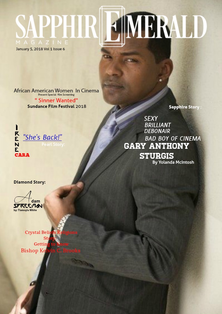 SapphirEmerald Magazine Sexy- Brilliant -Debonair- Gary Anthony Sturgis  