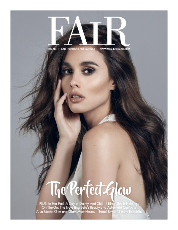 Fair magazine #1 The Perfect Glow