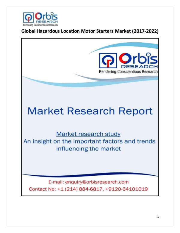 Research Report : Global Hazardous Location Motor Starters Market