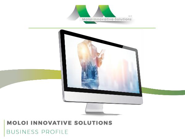 Moloi Innovative Solutions Volume 1