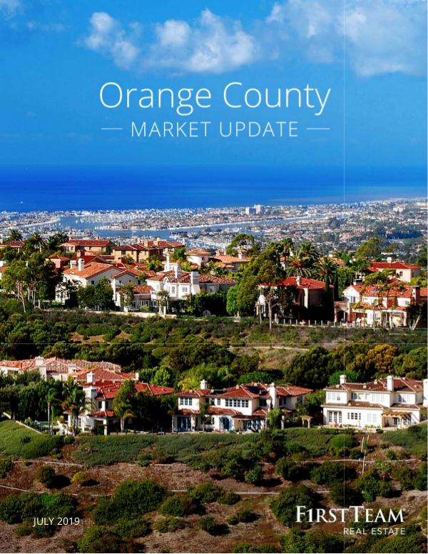 Real Estate Market Update Orange County | July 2019