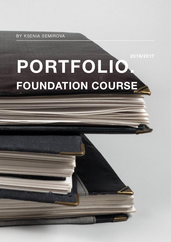 Portfolio. BHSAD Foundation course Portfolio