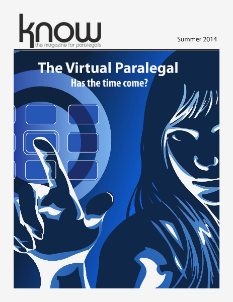 KNOW, the Magazine for Paralegals Summer 2014