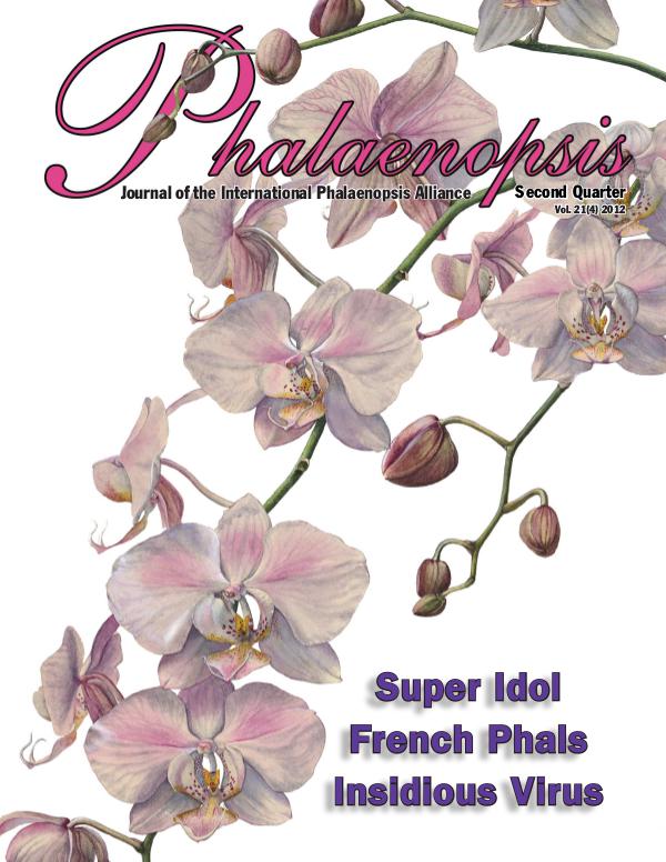 Phalaenopsis Journal Second Quarter, Vol. 21(4) 2012