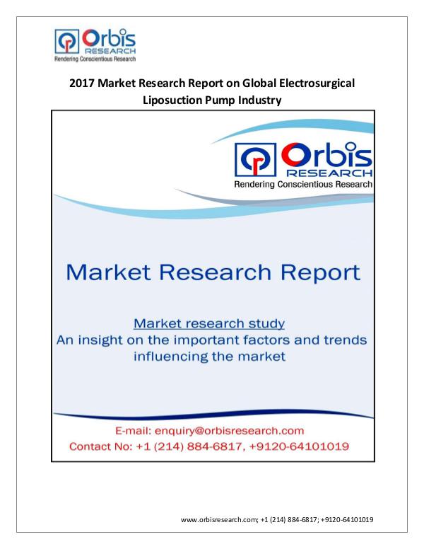 Medical Devices Market Research Report Global Electrosurgical Liposuction Pump Industry