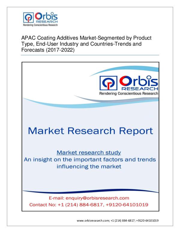 Chemical and Materials Market Research Report Orbis Research Adds a New Report APAC Coating Addi