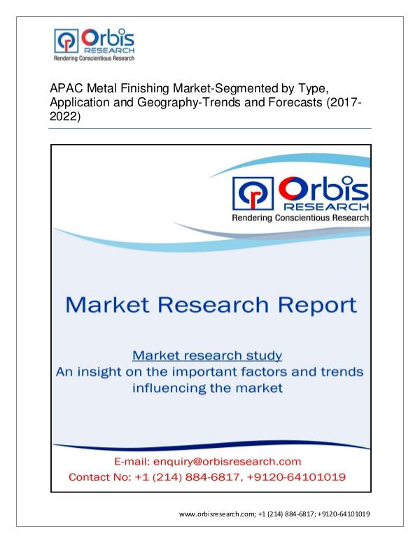 Chemical and Materials Market Research Report APAC Metal Finishing Market Segmented by Derivativ