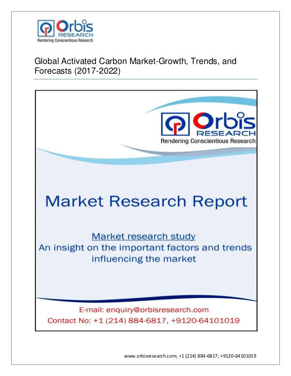Chemical and Materials Market Research Report Global Activated Carbon Market-Growth, Trends, and
