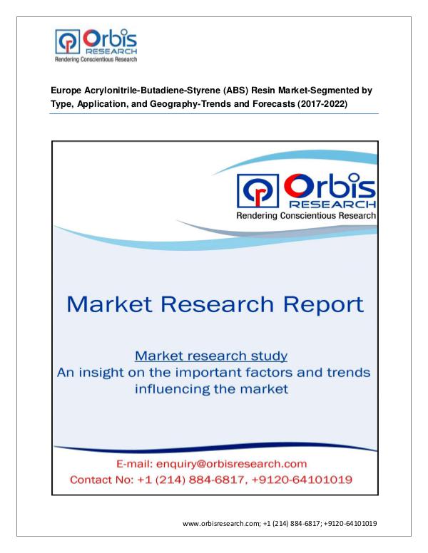 Chemical and Materials Market Research Report 2017 Europe report On Acrylonitrile-Butadiene-Styr