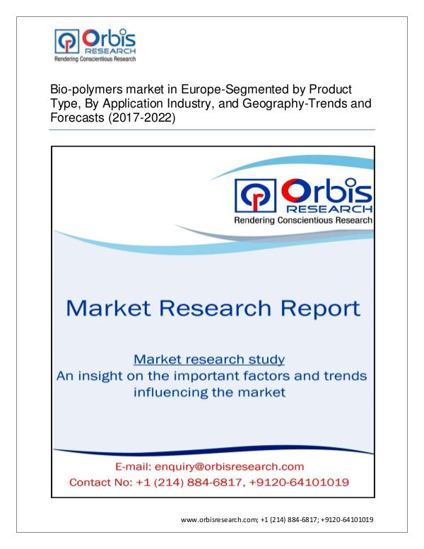 Chemical and Materials Market Research Report Europe Bio-polymers  Market by Applications (Marke