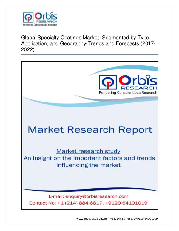 Chemical and Materials Market Research Report Specialty Coatings Market Global by Applications (