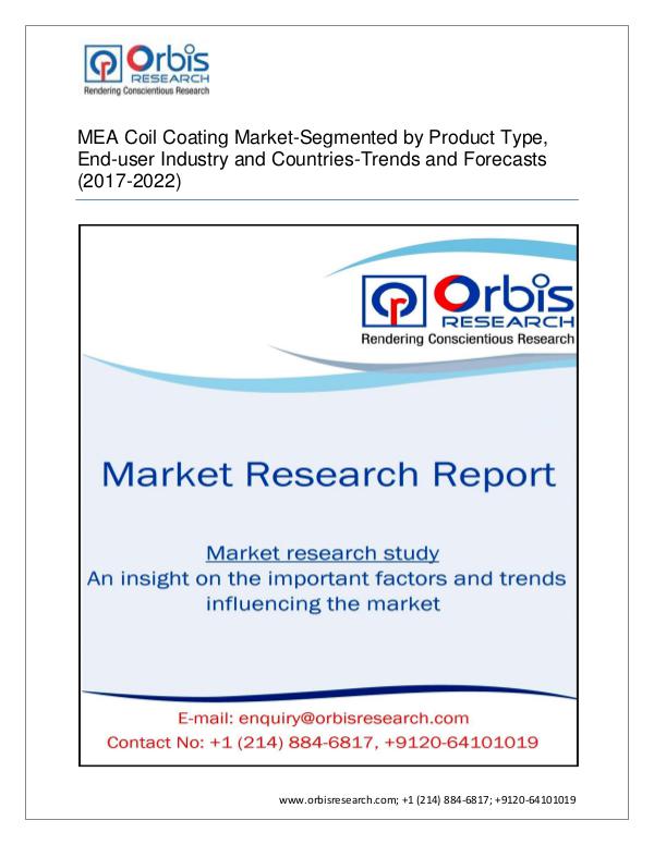 Chemical and Materials Market Research Report 2017 MEA Coil Coating market-Segmented by Type and