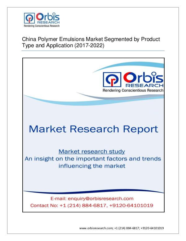 Chemical and Materials Market Research Report Latest Report on  China Polymer Emulsions 2017-202
