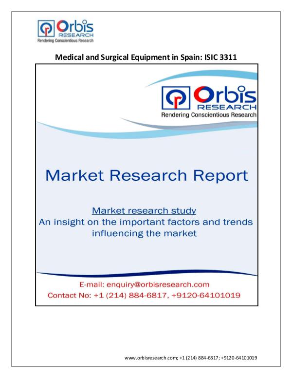 Consumer and Retail Market Research Report Medical and Surgical Equipment in Spain: ISIC 331